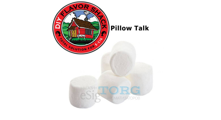 Ароматизатор DIY Flavor Shack Pillow Talk